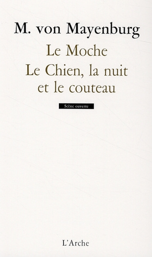 Emprunter Le Moche / Le Chien, la nuit et le couteau livre