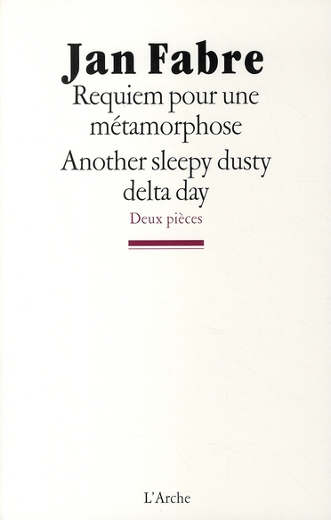 Emprunter Requiem pour une métamorphose / Another sleepy dusty delta day livre
