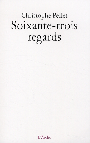 Emprunter Soixante-trois regards livre