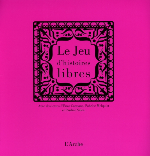 Emprunter Le jeu d'histoires libres livre