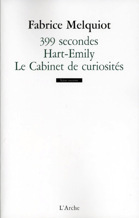 Emprunter 399 secondes ; Hart- Emily ; Le Cabinet de curiosités livre