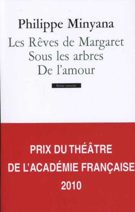 Emprunter Les Rêves de Margaret ; Sous les arbres ; De l'amour livre