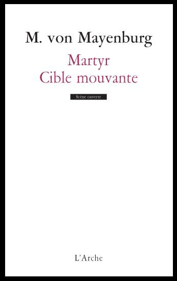 Emprunter Martyr ; Cible mouvante livre