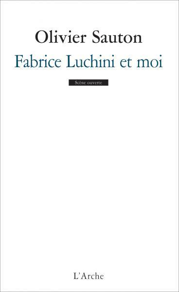 Emprunter Fabrice Luchini et moi livre