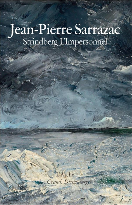 Emprunter Strindberg, l'impersonnel. Théâtre et autobiographie livre