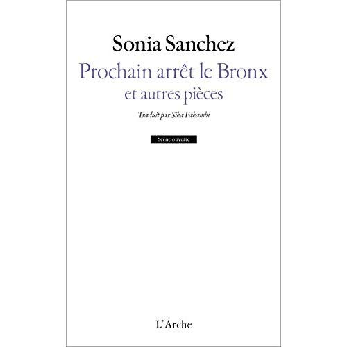 Emprunter Prochain arrêt le Bronx et autres pièces livre