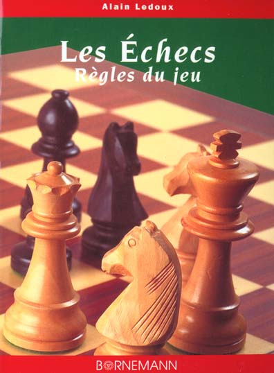 Emprunter Les échecs. Règles du jeu livre