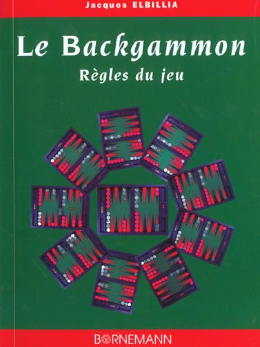 Emprunter Le backgammon. Règles du jeu livre