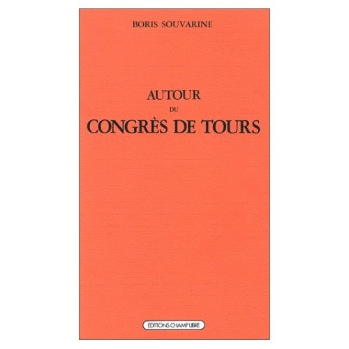 Emprunter Autour du Congrès de Tours livre