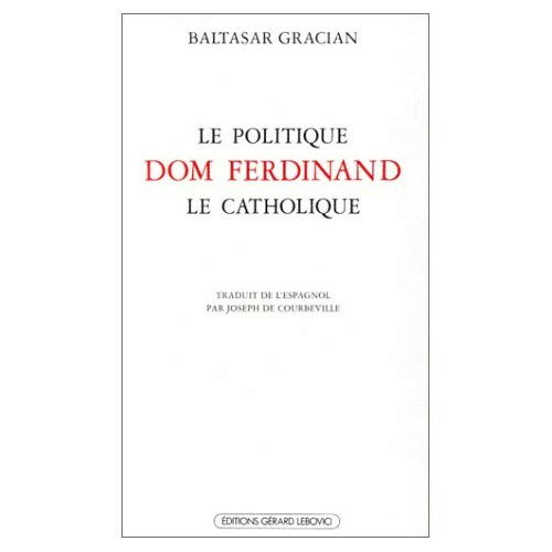 Emprunter Le Politique Dom Ferdinand le Catholique livre