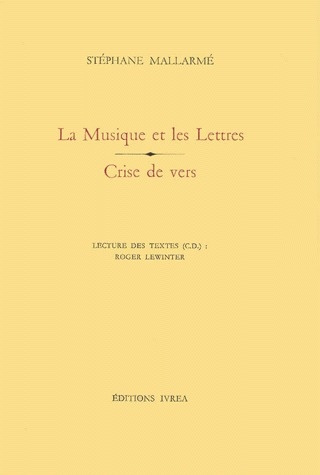 Emprunter LA MUSIQUE ET LES LETTRES - CRISE DE VERS livre