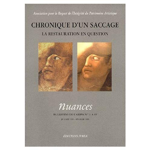 Emprunter CHRONIQUE D'UN SACCAGE. La restauration en question, bulletins de l'ARIPA numéros 1 à 19, juillet 19 livre