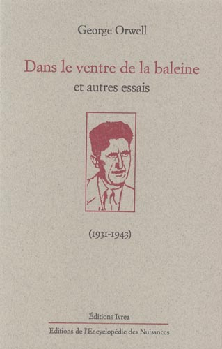 Emprunter Dans le ventre de la baleine et autres essais (1931-1943) livre