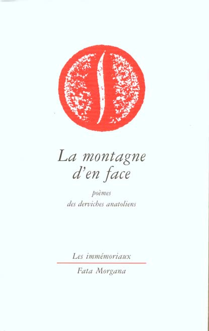 Emprunter La montagne d'en face. Poèmes des derviches anatoliens livre