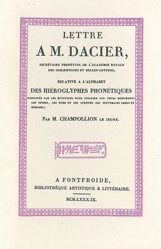 Emprunter LETTRE A M. DACIER RELATIVE A L'ALPHABET DES HIEROGLYPHES livre