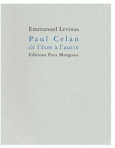 Emprunter Paul Celan, de l'être à l'autre livre