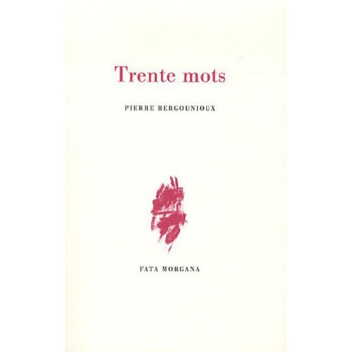 Emprunter Trente mots livre