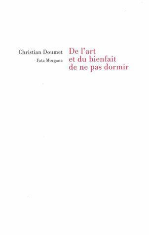 Emprunter De l'art et du bienfait de ne pas dormir livre