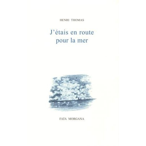 Emprunter J'étais en route pour la mer livre