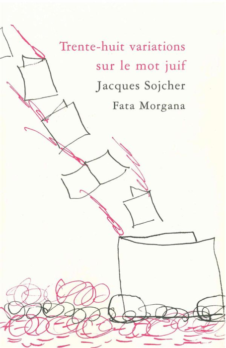 Emprunter Trente-huit variations sur le mot juif livre