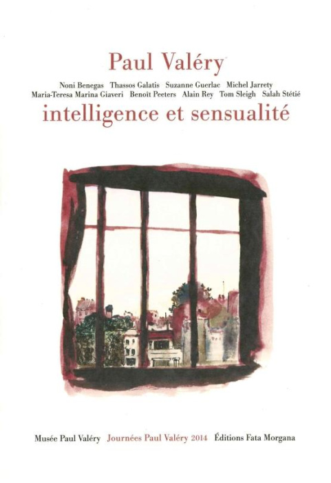 Emprunter Paul Valéry, intelligence et sensualité livre