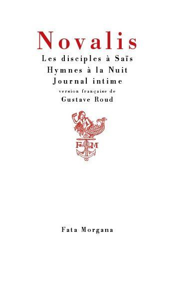 Emprunter Les disciples à Saïs ; Hymnes à la Nuit ; Journal intime livre