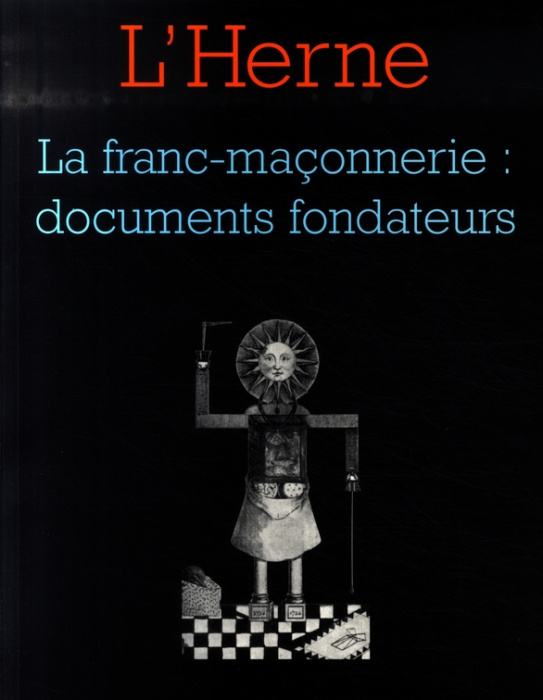Emprunter La franc-maçonnerie : documents fondateurs livre