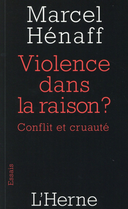 Emprunter Violence dans la raison ? Conflit et cruauté livre