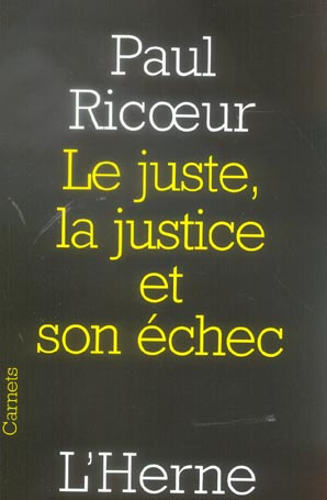 Emprunter Le juste, la justice et son échec livre