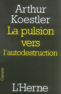 Emprunter La pulsion vers l'autodestruction livre