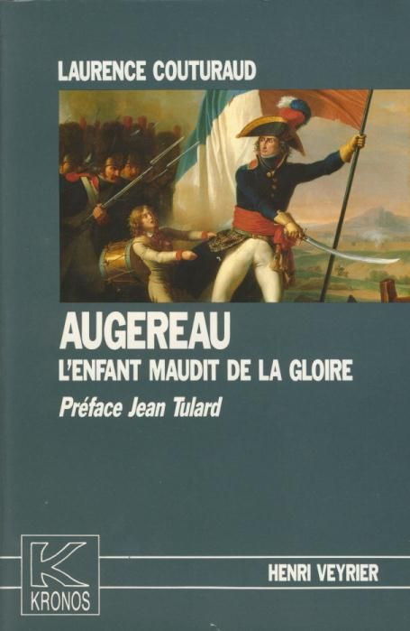 Emprunter Augereau. L'enfant maudit de la gloire - Kronos N° 4 livre