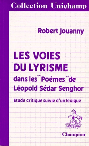 Emprunter LES VOIES DU LYRISME DANS LES POEMES DE LEOPOLD SEDAR SENGHOR. livre