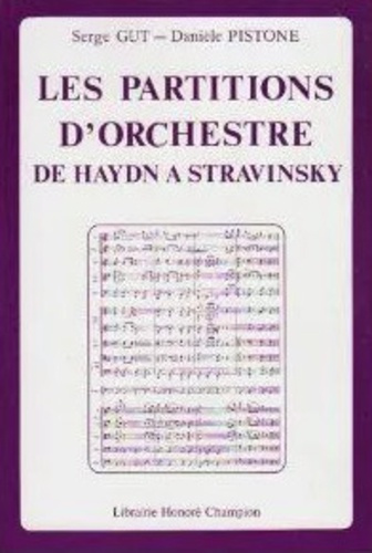 Emprunter LES PARTITIONS D'ORCHESTRE DE HAYDN A STRAWINSKY. HISTOIRE, LECTURE, REDUCTION, COMMENTAIRE. livre