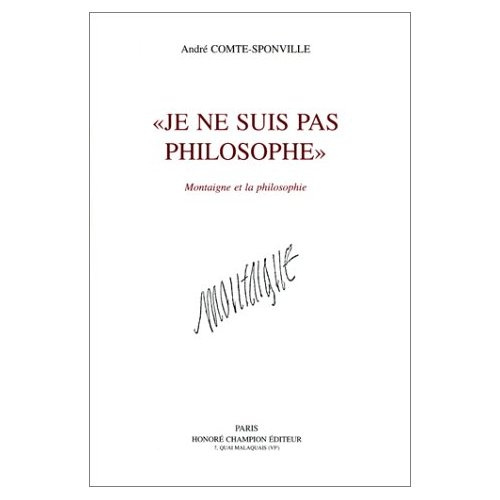 Emprunter Je ne suis pas philosophe / Montaigne et la philosophie livre