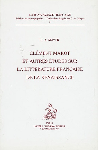 Emprunter CLEMENT MAROT ET AUTRES ETUDES SUR LA LITTERATURE FRANCAISE DE LA RENAISSANCE. livre