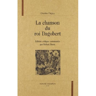 Emprunter LA CHANSON DU ROI DAGOBERT. EDITION CRITIQUE ET COMMENTEE PAR ROBERT BURAC. livre