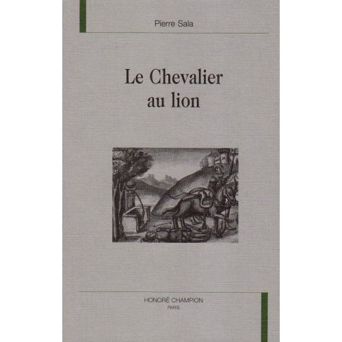 Emprunter LE CHEVALIER AU LION. TEXTE ETABLI PAR PIERRE SERVET. livre