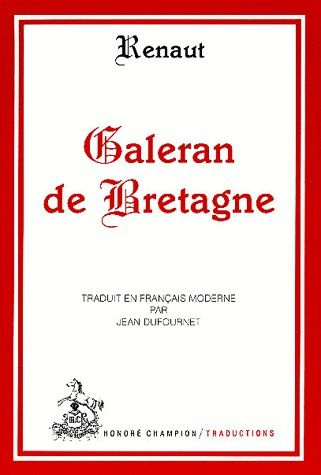 Emprunter GALERAN DE BRETAGNE. (ROMAN DU XIIIE SIECLE).TRADUCTION EN FRANCAIS MODERNE livre