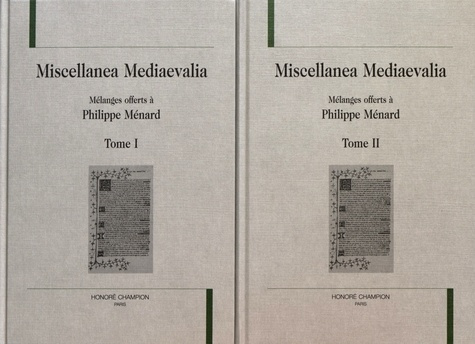 Emprunter MISCELLANEA MEDIAEVALIA. MELANGES OFFERTS A PHILIPPE MENARD. TOME I ET II. livre