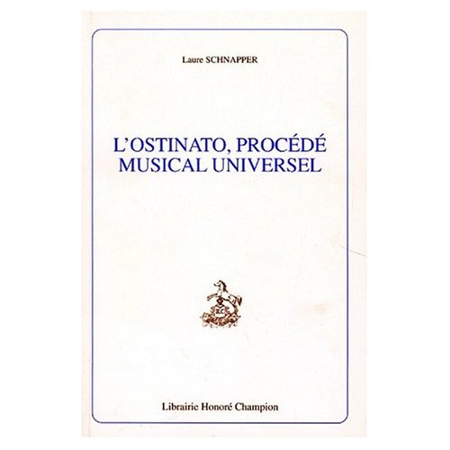 Emprunter L'OSTINATO, PROCEDE MUSICAL UNIVERSEL. livre