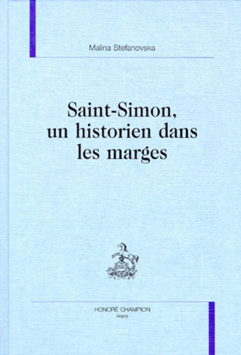 Emprunter SAINT-SIMON, UN HISTORIEN DANS LES MARGES. livre