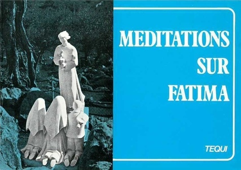 Emprunter MEDITATIONS SUR FATIMA livre