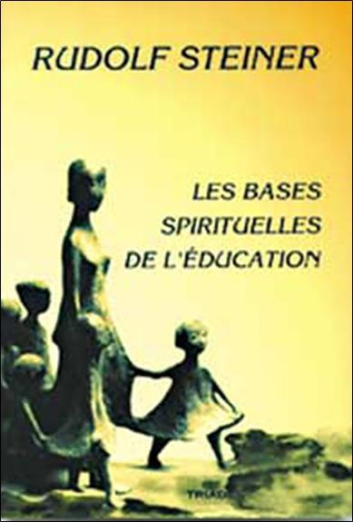 Emprunter Bases spirituelles de l'éducation livre