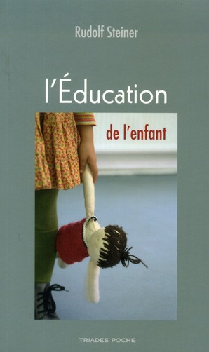 Emprunter L'éducation de l'enfant. Un choix de conférences et d'écrits livre
