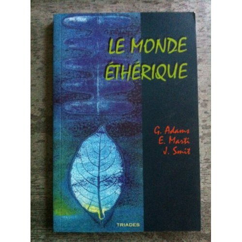 Emprunter Le monde éthérique livre