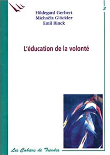 Emprunter L'éducation de la volonté livre