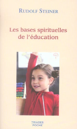 Emprunter Les bases spirituelles de l'éducation livre