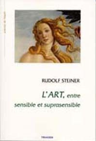 Emprunter L'art entre sensible et suprasensible. Fondements d'une esthétique nouvelle livre