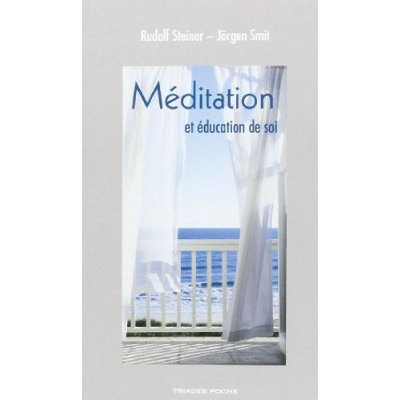 Emprunter Meditation Et Education De Soi livre