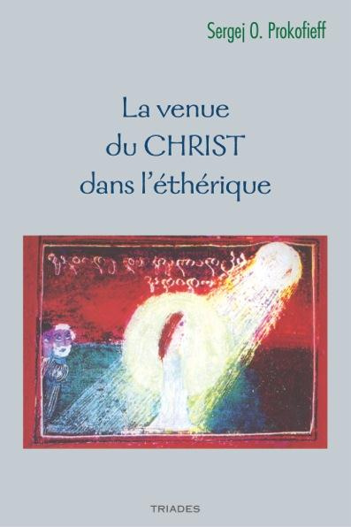 Emprunter La venue du Christ dans l'éthérique livre